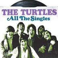 She's My Girl - The Turtles