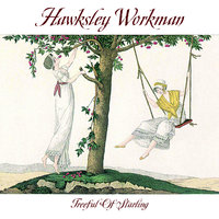 It's A Long Life To Always Be Longing - Hawksley Workman