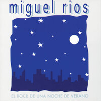En La Frontera - Miguel Rios