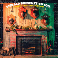 (All I Want For Christmas Is To) Rage With My Friends - Piebald