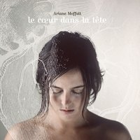 Histoire d'ère / laboratoire amoureux - Ariane Moffatt