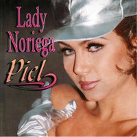 Maldito Amor - Lady Noriega