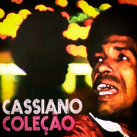 Já - Cassiano