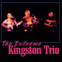 Everybody's Talkin' - The Kingston Trio