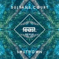 Shutdown - Sultans Court, feast.