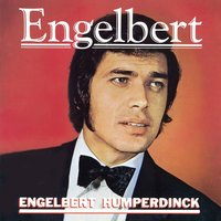 Let Me Into Your Life - Engelbert Humperdinck