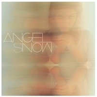 These Days - Angel Snow