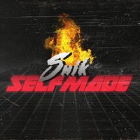 Selfmade - Snik