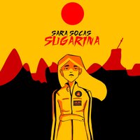Sugarina - Vlack Motor, Sara Socas