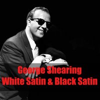 How Long Has This Been Going On - George Shearing, Джордж Гершвин