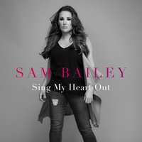 Never Give Up - Sam Bailey