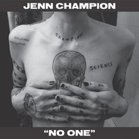 No One - Jenn Champion