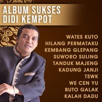 We Cen Yu - Didi Kempot