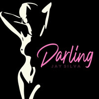 Darling - Jay Silva