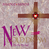 New Gold Dream (81/82/83/84) - Simple Minds
