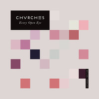 Leave A Trace - CHVRCHES, Four Tet