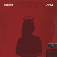 7PM - Alec King