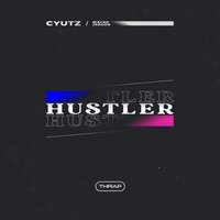 Hustler - Cyutz, Wacko, Jargon