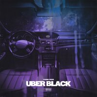 Uber Black - Young Viper
