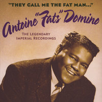 I Want To Go Home - Fats Domino