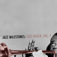 C. T. A - Chet Baker