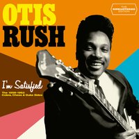 Groaning the Blues - Otis Rush