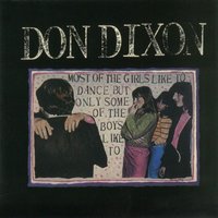 (You're a) Big Girl Now - Don Dixon