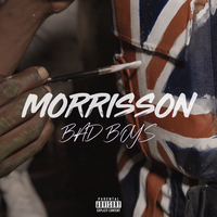 Bad Boys - Morrisson