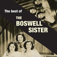 Dinah (No. 2) - The Boswell Sisters