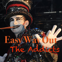 Easy Way Out - The Addicts