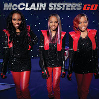 Go - McClain Sisters