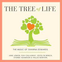 The Tree of Life - Shawna Edwards