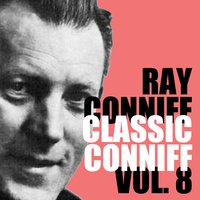 Medley: I Fall in Love Too Easily / My Heart Stood Still - Ray Conniff