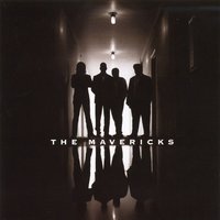 In My Dreams - The Mavericks