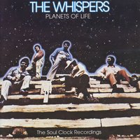Planets of Life - The Whispers