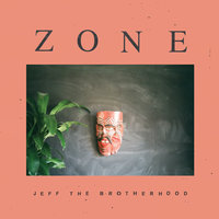 Juice - JEFF The Brotherhood