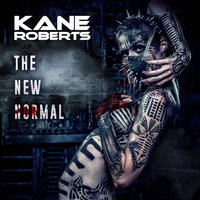 Leave Me in the Dark - Kane Roberts