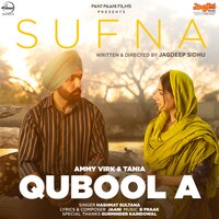 Qubool A (From "Sufna") - B Praak, Hashmat Sultana