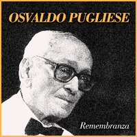 Llevátelo Todo - Alberto Moran, Osvaldo Pugliese