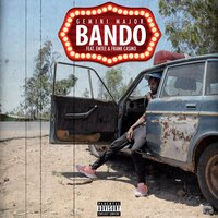 Bando - Gemini Major, Emtee, Frank Casino