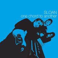 The Lines You Amend - Sloan