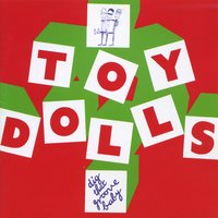 Up the Garden Path - Toy Dolls