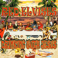 Better Than Cocaine - Red Elvises