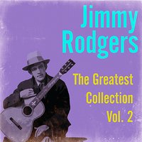 Yodeling Cowboy - Jimmy Rodgers