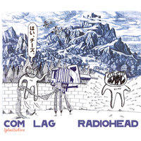 Gagging Order - Radiohead