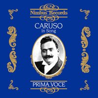 O Sole Mio (Recorded 1916) - Enrico Caruso