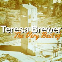 He Understands Me - Teresa Brewer