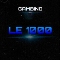 Le 1000 - Gambino