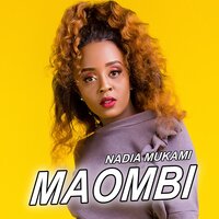 Maombi - Nadia Mukami