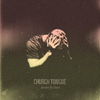 Die Wild - Church Tongue